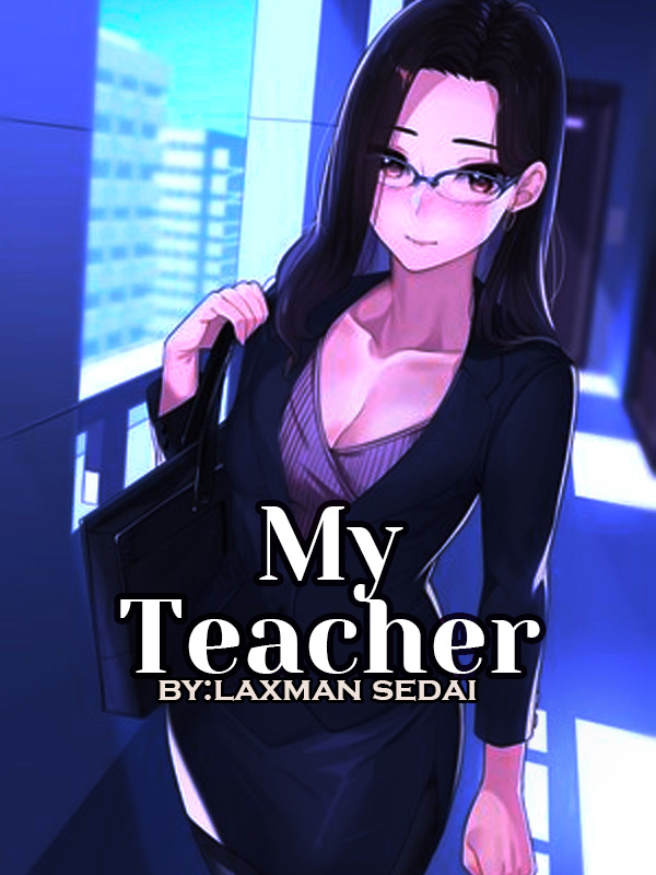 My Teacher (Love)
