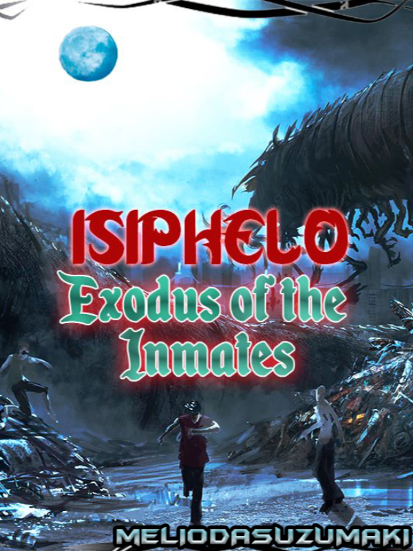 Ishiphelo: Exodus of the Inmates Book