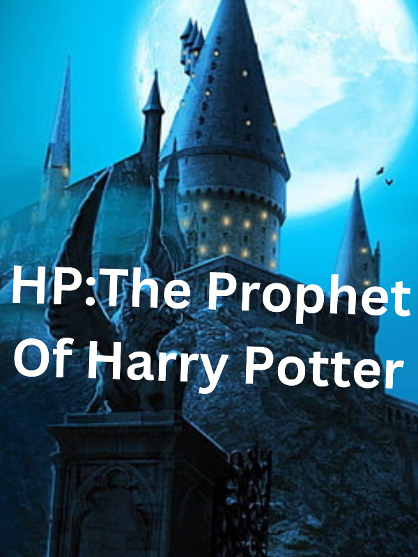 HP:The Prophet of Harry Potter