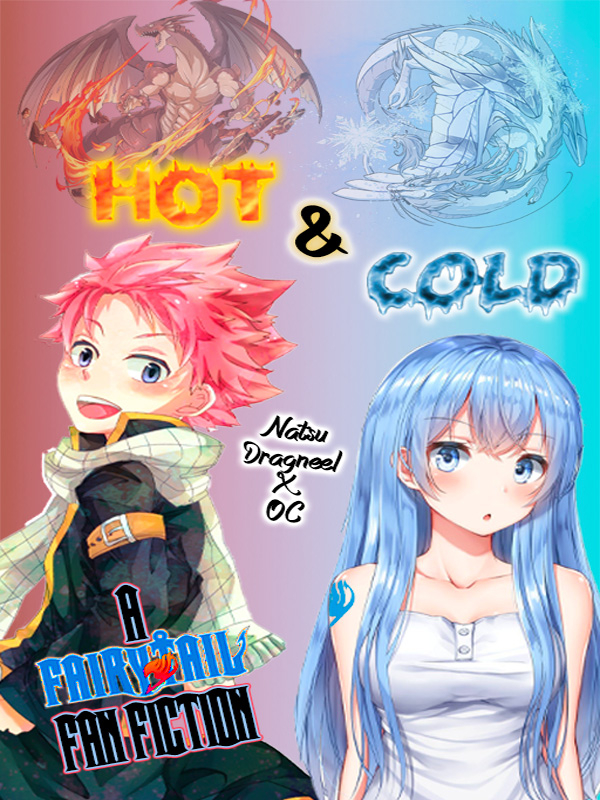 Hot & Cold [Natsu Dragneel X OC] Book