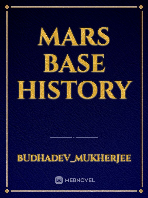 Mars base history