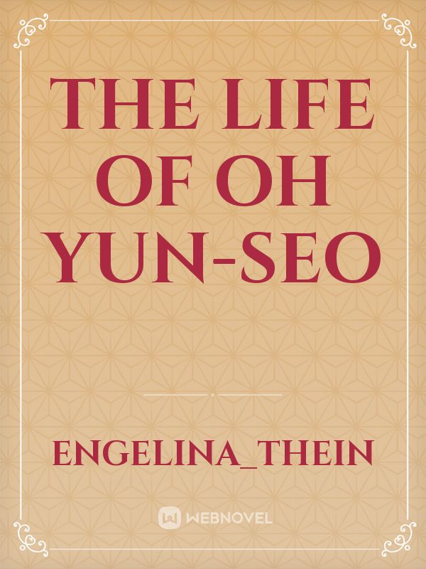 The life of oh yun-seo Book