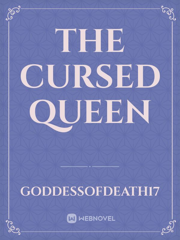 THE CURSED QUEEN Book