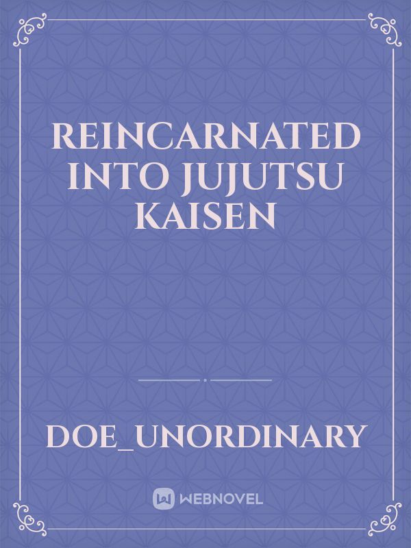 reincarnated into jujutsu kaisen Book