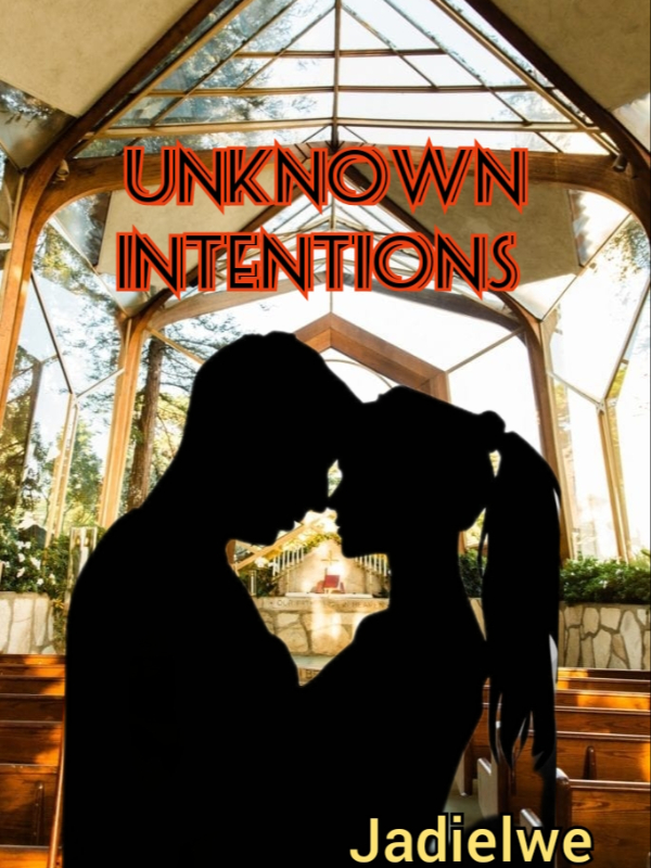 Unknown Intentions