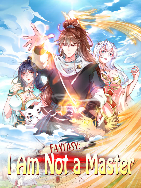 Fantasy: I Am Not a Master Comic