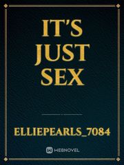 It's Just Sex Book