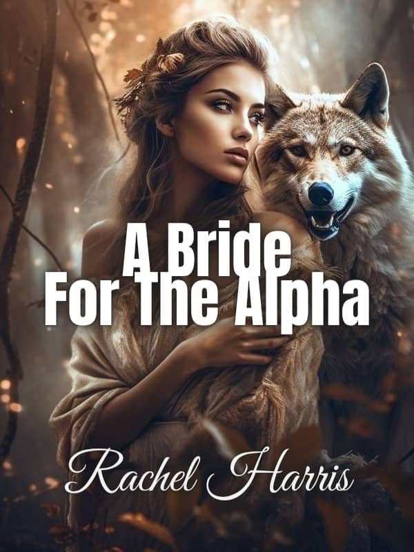 A BRIDE FOR THE ALPHA