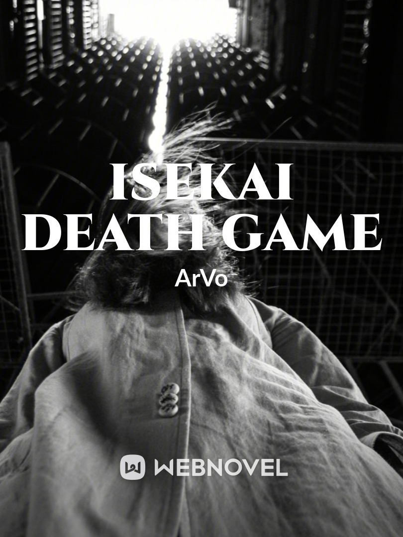 Isekai Death game