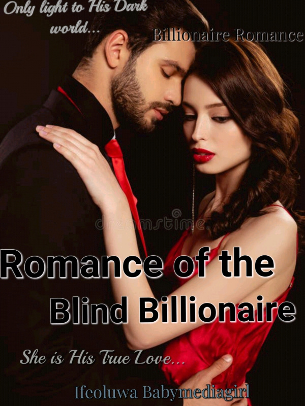Romance of Blind Billionaire