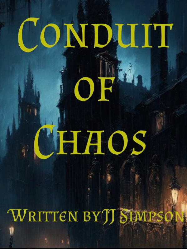 Conduit of Chaos
