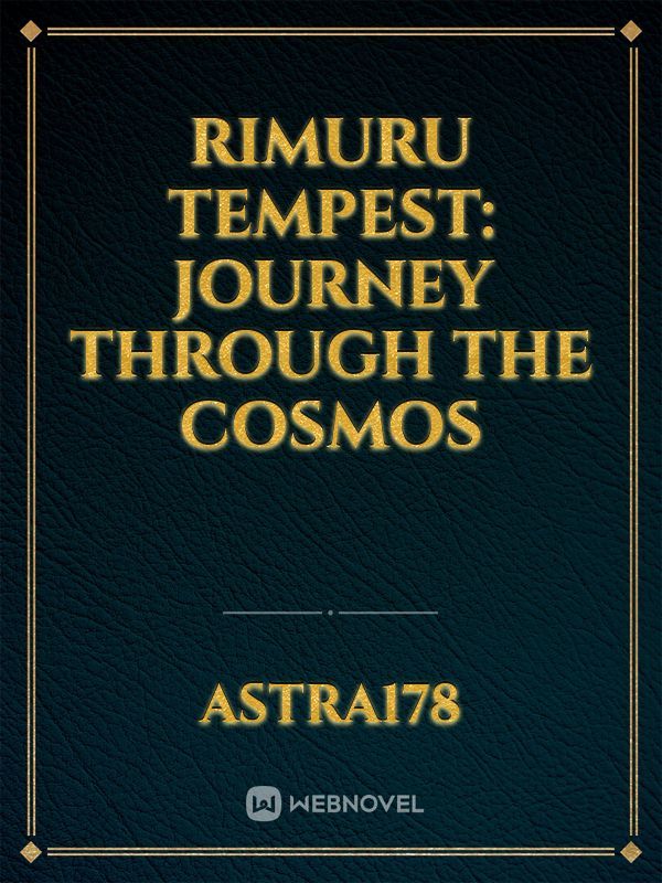 Rimuru Tempest: Journey Through the Cosmos