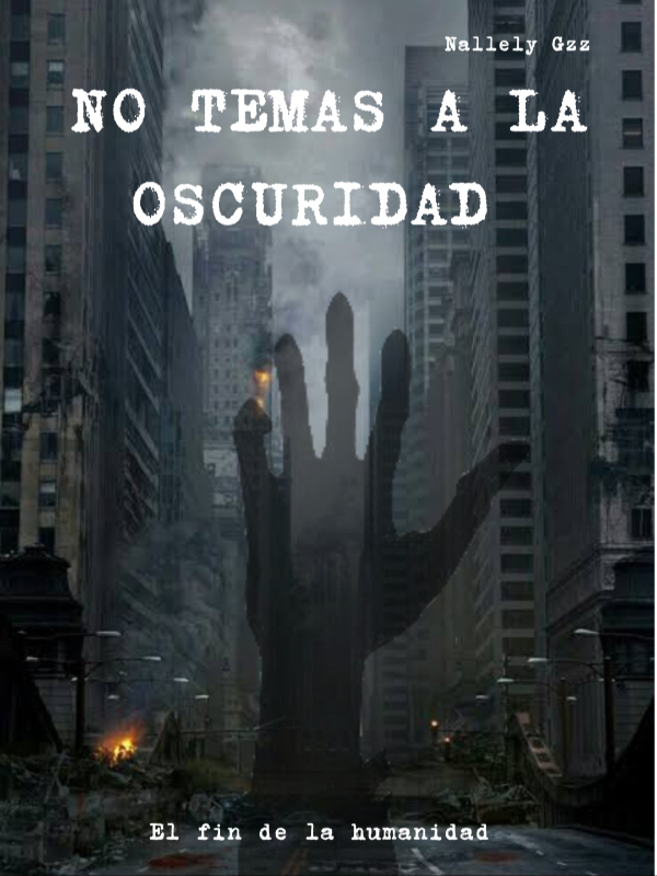 No temas a la oscuridad