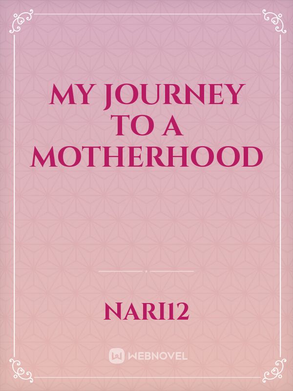 My Journey to a Motherhood Book