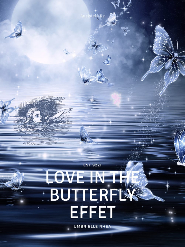 Love In The Butterfly Effect