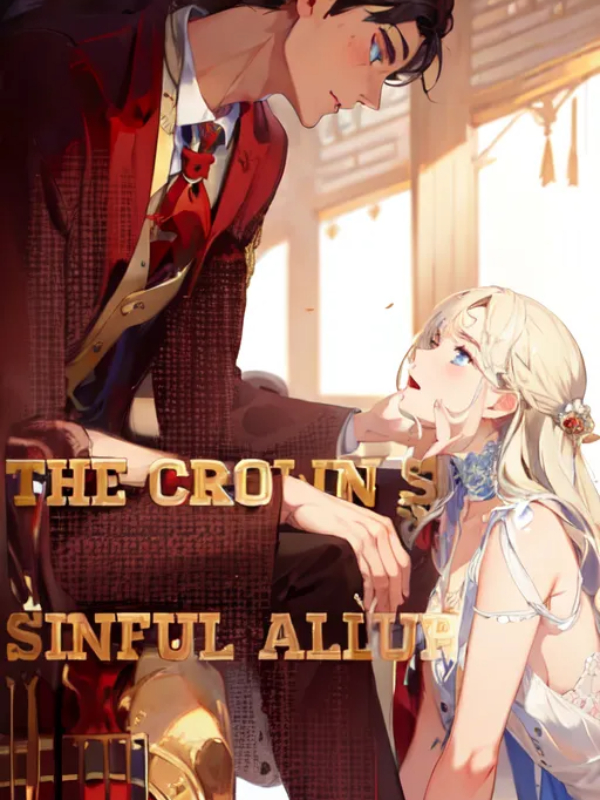 THE CROWN'S SINFUL ALLURE Book
