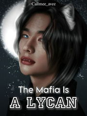 The Mafia is A Lycan Book