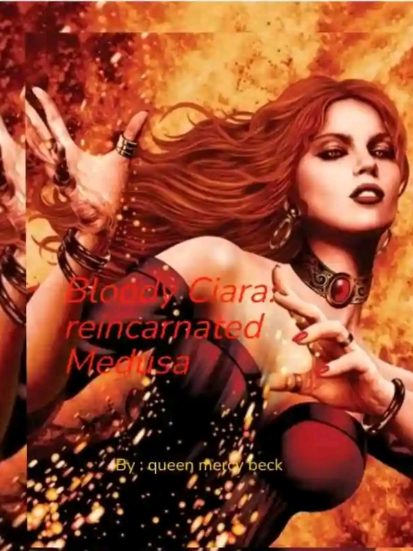 Bloody Ciara : reincarnated Medusa Book
