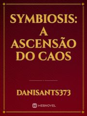 Symbiosis: A Ascensão do Caos Book
