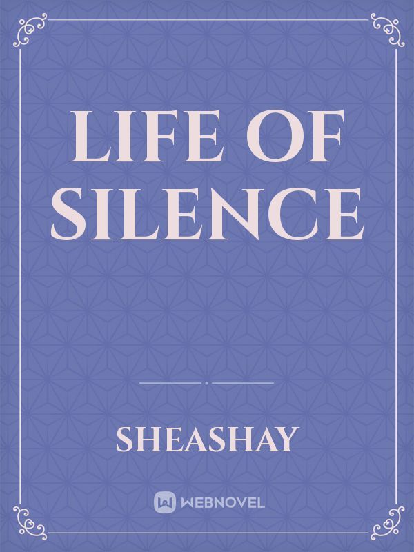 Life of silence Book