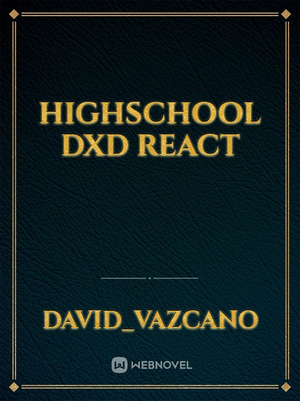 Highschool dxd react Book