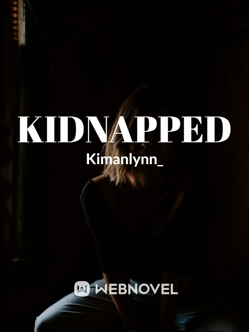 KIDNAPPED T.