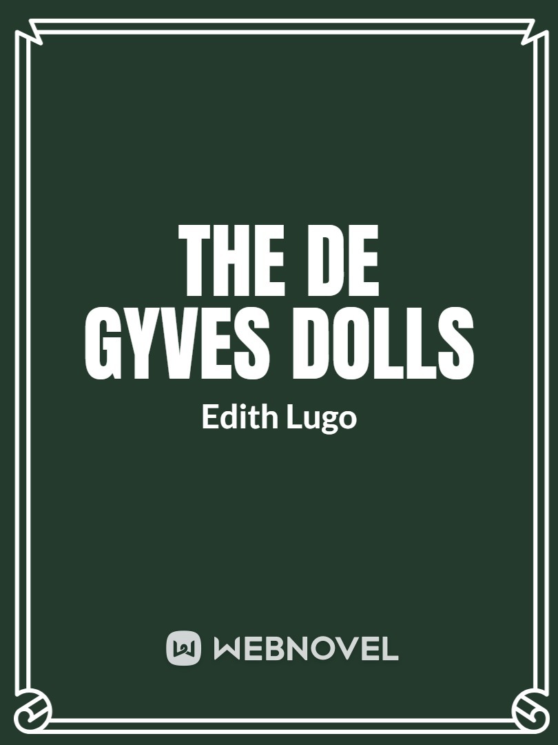 The De Gyves Dolls