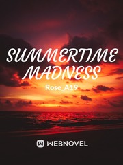 Summertime Madness: The Reunion Book