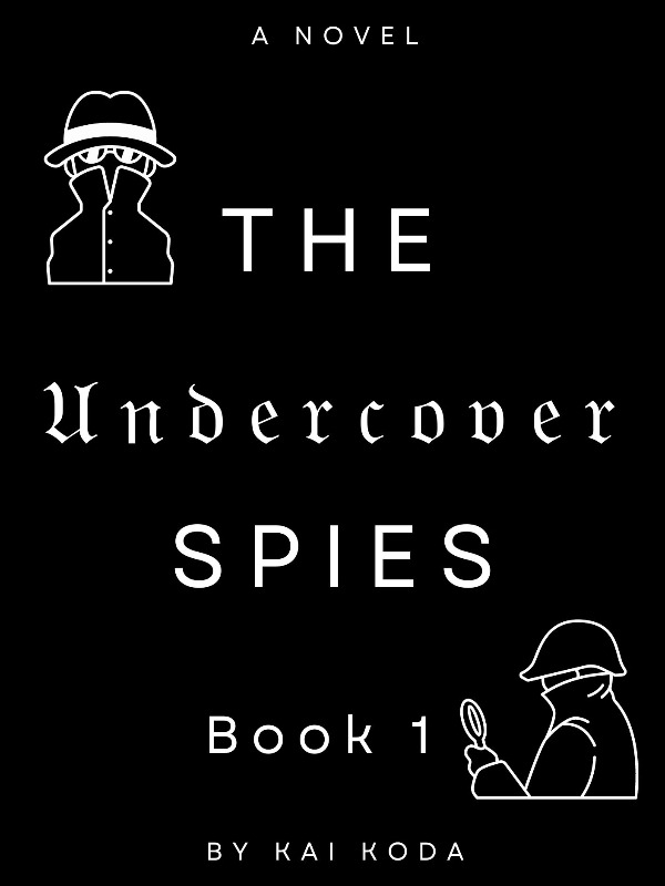 The Undercover Spies Book 1 Book