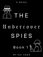 The Undercover Spies Book 1 (BL) Book