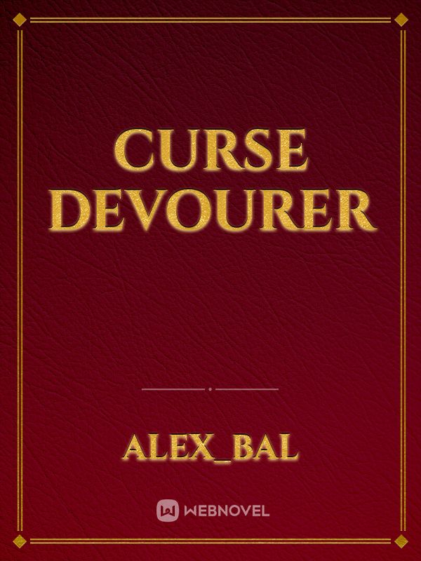 Curse devourer