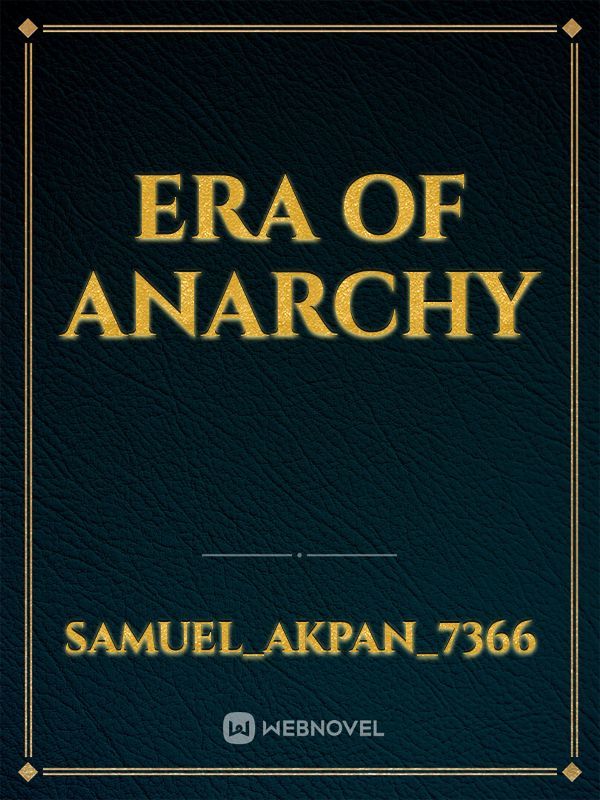 Era of Anarchy Book