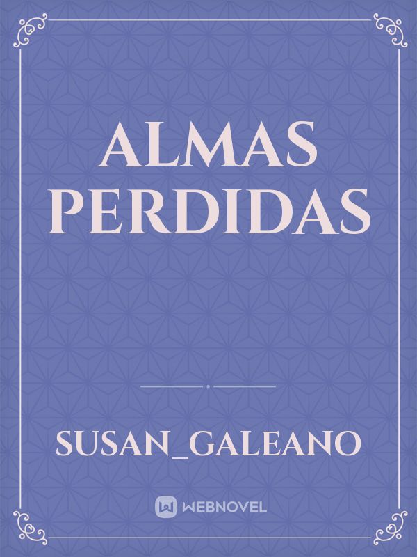 ALMAS PERDIDAS Book