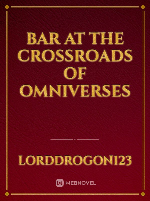 Bar at the crossroads of Omniverses