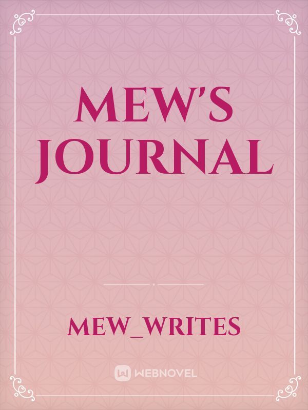 Mew's Journal