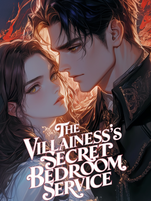 The Villainess's Secret Bedroom Service