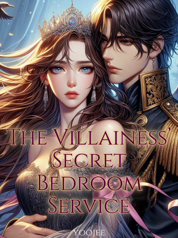The Villainess's Secret Bedroom Service Book