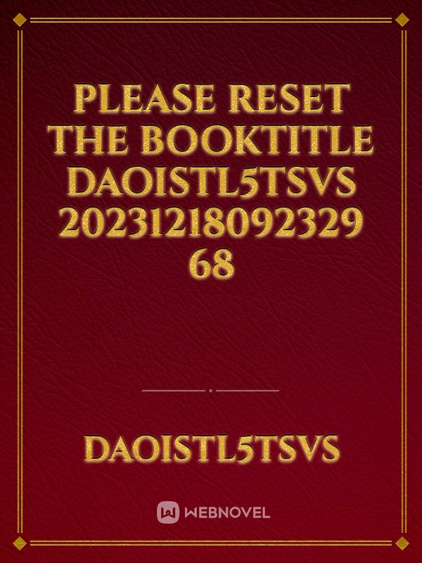 please reset the booktitle DaoistL5Tsvs 20231218092329 68