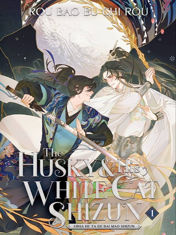 The Husky and His White Cat Shizun:Erha He Ta De Bai Mao Shizun vol1-3