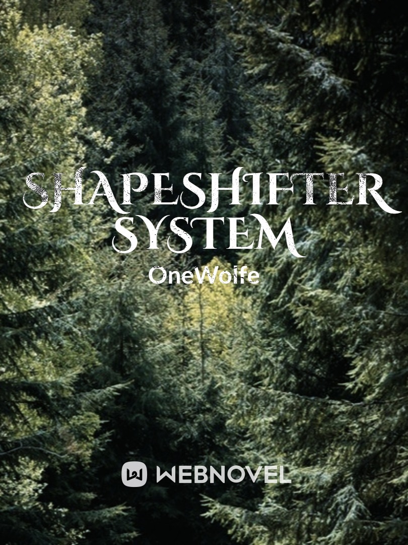Shapeshifter System