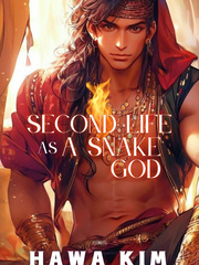 Second Life As A Snake God Book