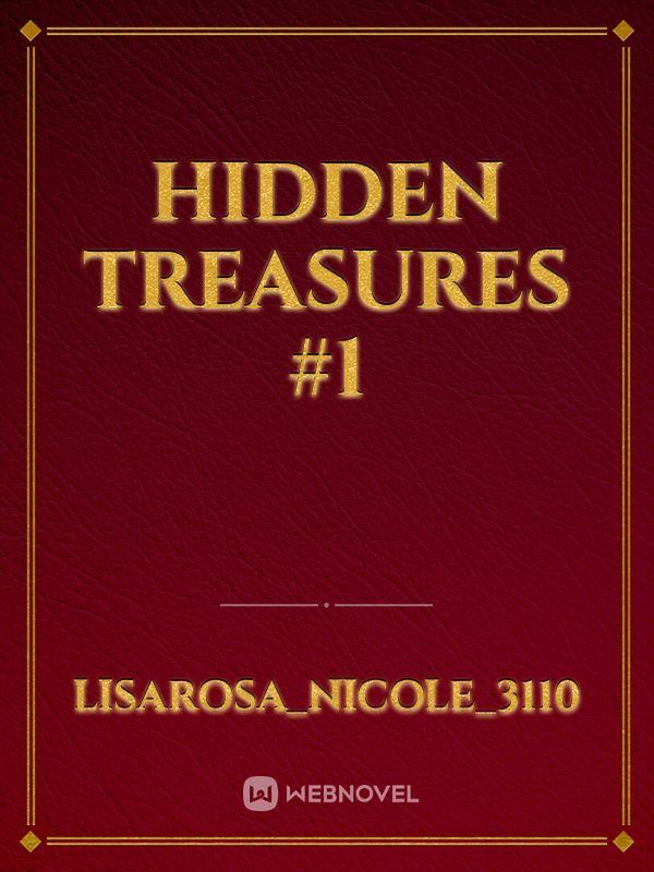 Hidden treasures 
#1