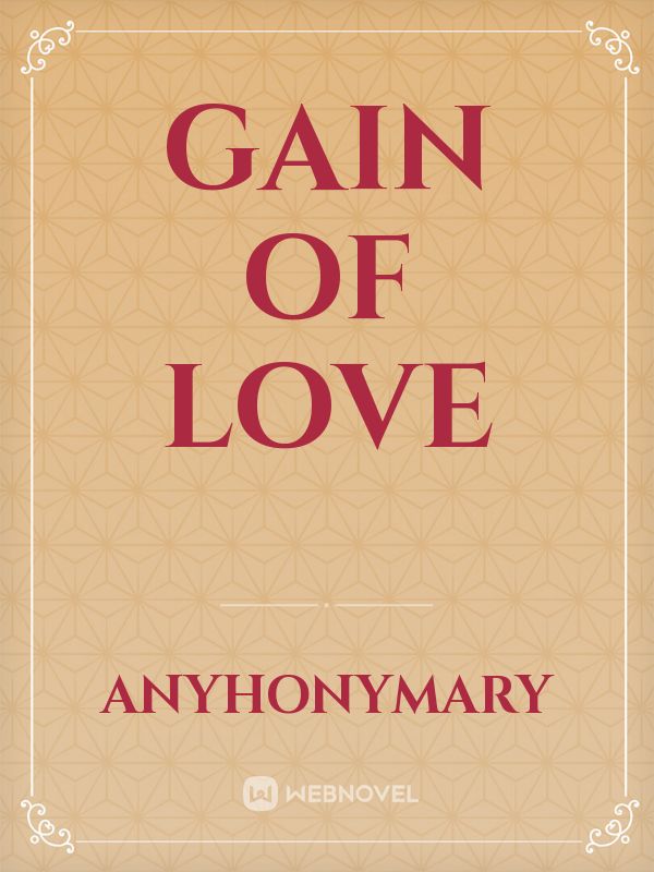 Gain of love Book