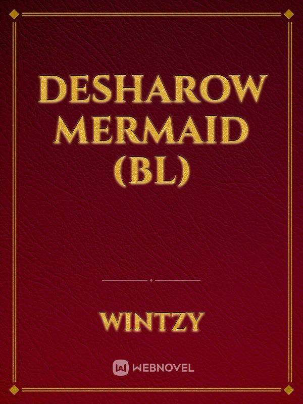 Desharow Mermaid (BL)