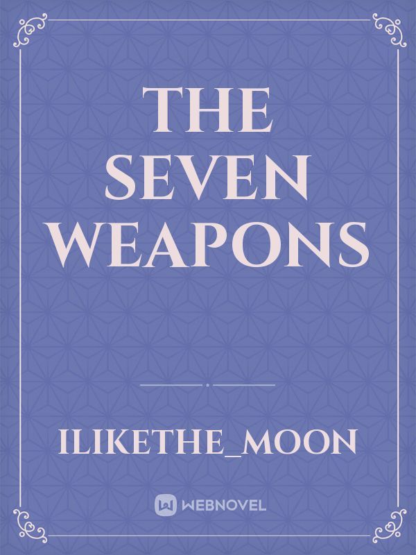 The Seven Weapons Book