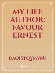 My Life

















Author: Favour Ernest Book