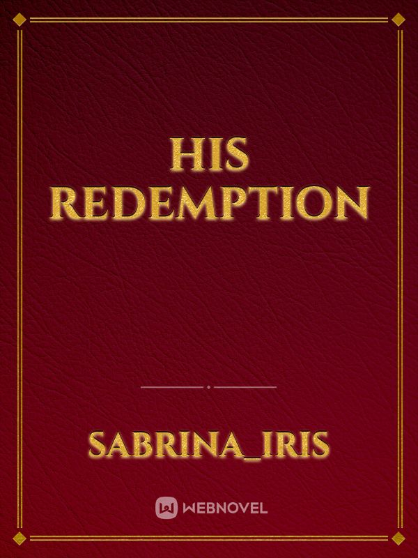 His redemption