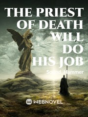 The priest of death will do his job Book