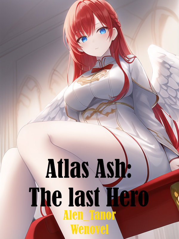 Atlas Ash: The Last Hero