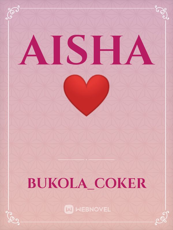 Aisha ❤️ Book